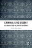 Criminalising Dissent