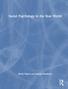 Social Psychology in the Real World