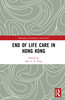 End of Life Care in Hong Kong