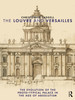 Louvre and Versailles