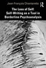 Loss of Self: Self-Writing as a Tool in Borderline Psychoanalysis