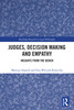 Judges, Decision Making and Empathy