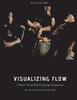 Visualizing Flow