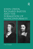 John Owen, Richard Baxter and the Formation of Nonconformity
