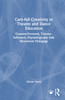 Care-full Creativity in Theatre and Dance Education