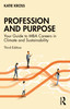 Profession and Purpose