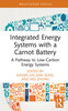 Integrated Energy Systems with a Carnot Battery