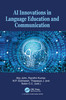 AI Innovations in Language Education and Communication