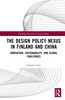 Design Policy Nexus in Finland and China
