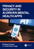 Privacy and Security in AI-Driven Mental Health Apps