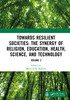 Towards Resilient Societies: The Synergy of Religion, Education, Health, Science, and Technology