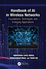 Handbook of AI in Wireless Networks
