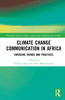 Climate Change Communication in Africa