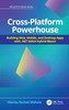 Cross-Platform Powerhouse