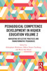 Pedagogical Competence Development in Higher Education Volume 2