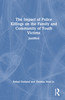 Impact of Police Killings on the Family and Community of Youth Victims