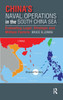 China’s Naval Operations in the South China Sea