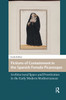Fictions of Containment in the Spanish Female Picaresque