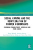 Social Capital and the Reintegration of Former Combatants