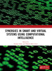 Synergies in Smart and Virtual Systems Using Computational Intelligence