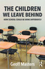 Children We Leave Behind