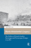 Marie-Antoinette’s Legacy