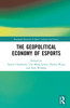 Geopolitical Economy of Esports