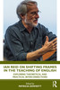 Ian Reid on Shifting Frames in the Teaching of English