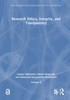 Research Ethics, Integrity, and Transparency