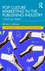 Pop Culture Marketing in the Publishing Industry