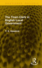 Town Clerk in English Local Government