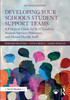 Developing Your School’s Student Support Teams