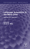 Language Acquisition in the Blind Child
