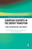 European Seaports in the Energy Transition