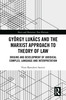 György Lukács and the Marxist Approach to Theory of Law