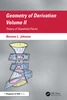 Geometry of Derivation, Volume II