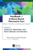 Handbook of Evidence-Based Pharmacist Care: Clinical, Economic, and Humanistic Impacts