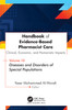 Handbook of Evidence-Based Pharmacist Care: Clinical, Economic, and Humanistic Impacts