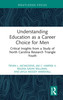 Understanding Education as a Career Choice for Men