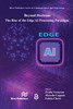 Beyond Horizons – The Rise of the Edge AI Processing Paradigm