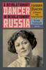 Revolutionary Dancer in Revolutionary Russia