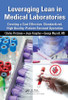 Leveraging Lean in Medical Laboratories