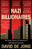 Nazi Billionaires: The Dark History of Germany's Wealthiest Dynasties