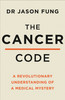 Cancer Code: A Revolutionary New Understanding Of A Medical Mystery