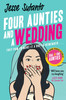 Four Aunties And A Wedding