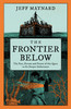 Frontier Below: The 2000 Year Quest to Go Deeper Underwater and How It Impacts Our Future