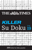 Times Killer Su Doku Book 19: 200 Lethal Su Doku Puzzles