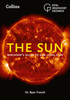 Sun: A Beginner's Guide to Our Closest Star