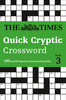 Times Quick Cryptic Crossword Book 3: 100 Challenging Quick Cryptic Crosswords From The Times
