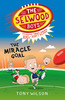 Miracle Goal (The Selwood Boys, #2)